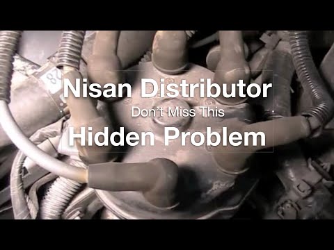 Nissan Distributor. don't miss this Hidden Problem
