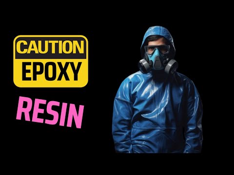Resin Safety - Everything you need to know