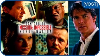Mission: Impossible Rogue Nation - L'équipe au complet [VOST]