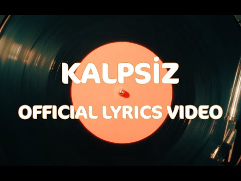 Badem - Kalpsiz (Ft. Özlem Tekin)  Şarkı Sözleri (Official Lyrics Video)