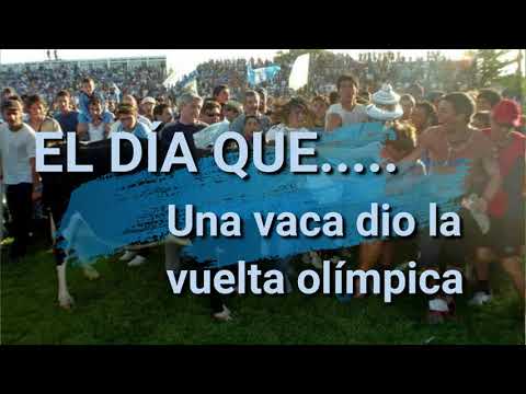 El día que...... una vaca dio la vuelta olímpica