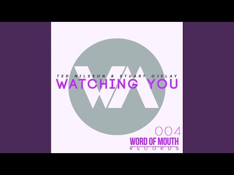 Watching You (Original Mix)
