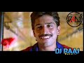Mudhan Mudhalil AAHA DJRAAJMAN WILDSTYLE REMIX