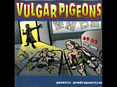 01 Vulgar Pigeons - Pukeweed