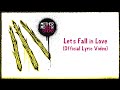 Mother Mother - Let's Fall in Love (Official English Lyric Video)