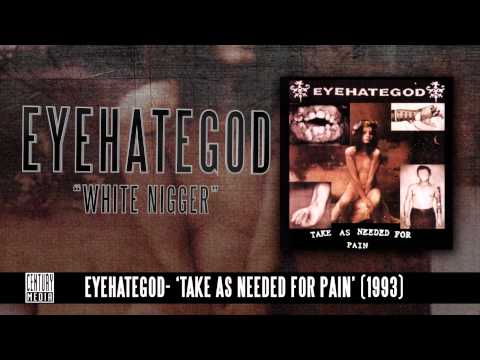 eyehategod - White Nigger (Album Track)