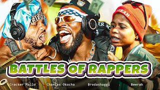 Download lagu BATTLE OF THE RAPPERS | Brodashaggi | Charles okocha| Beerah | Cracker Mallo mp3 Download lagu BATTLE OF THE RAPPERS | Brodashaggi | Charles okocha| Beerah | Cracker Mallo mp3