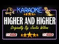 Higher And Higher - Sing It Karaoke