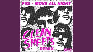 Figi - Move All Night video