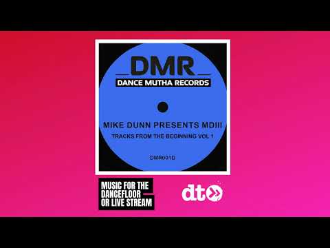 Mike Dunn Presents MD III - Time Machine [Dance Mutha Records]