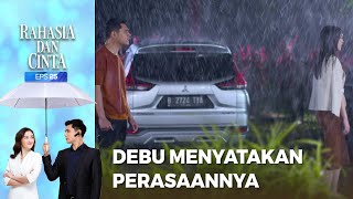 Download lagu Debu Menyatakan Perasaannya Terhadap Dwita - RAHASIA DAN CINTA Part 3/5 mp3