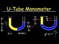 U Tube Manometers - Pressure, Density & Height of Oil & Water - Fluid Mechanics