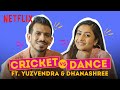 Cricket Vs Dance Battle Ft Yuzvendra Chahal DhanashreeVerma Meenakshi Sundareshwar