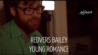 Redvers Bailey - Young Romance (Live Akustik)