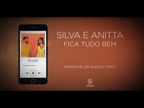 Silva e Anitta - Fica tudo bem (Comercial)