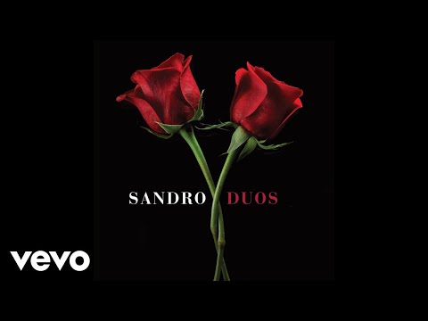 Una Muchacha Y Una Guitarra (Ft Carlos Vives) - Sandro
