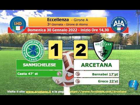 Sanmichelese - Arcetana 1-2