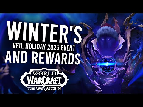 Winter's Veil Event Guide For 2025! Toys, Mount, Transmogs, And Other Rewards | World Of Warcraft