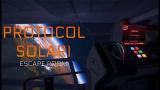 Protocol Solari – Escape Room demo trailer teaser