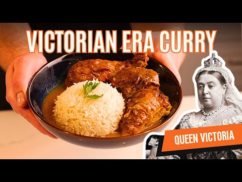 Queen Victoria’s Curry Night | Victorian Chicken Curry