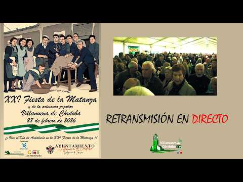 DIRECTO  XXI FIESTA DE LA MATANZA Y DE LA ARTESANÍA POPULAR 2026.