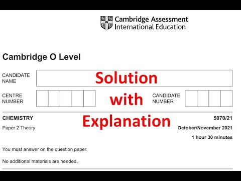 O Level Chemistry (5070) | Paper 2 (Variant 1) | October / November  2021 | Explained Solution