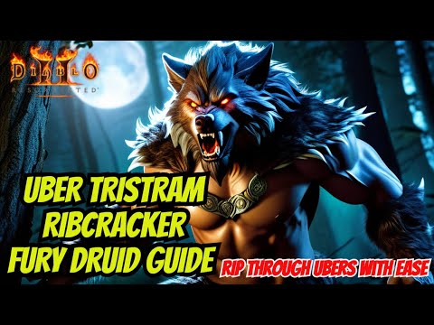DIABLO 2 RIBRCRACKER FURY DRUID UBER TRIST GUIDE
