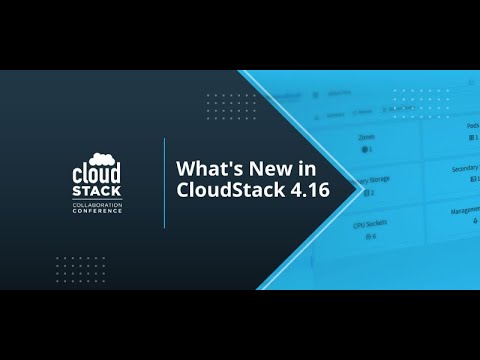What's New in CloudStack 4.16 - CloudStack Collaboration Conference 2021