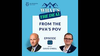 Episode 2: From the PVA's POV with David O'Neill