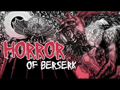 The Horrors Of Berserk