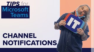 Channel Notifications | Tips for Microsoft Teams