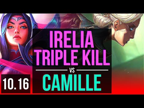 IRELIA vs CAMILLE (TOP) | 3 early solo kills, Triple Kill, KDA 13/4/12 | KR Master | v10.16