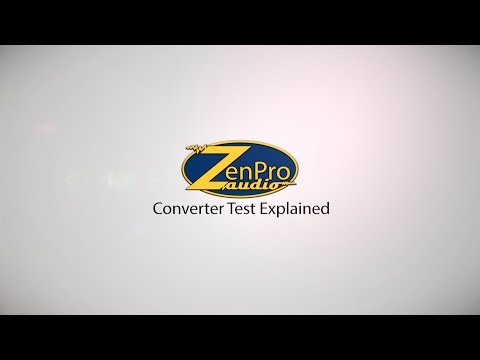 ZenPro Audio Converter Test Explained