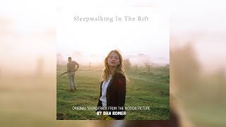 Dan Romer - Final Minutes and the Mountains