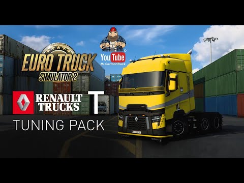 Euro Truck Simulator 2 - Renault Trucks T Tuning Pack *First Look*