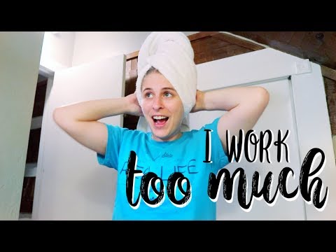 Why Do We Work SO MUCH?!?! | Let's Talk Tuesday Video