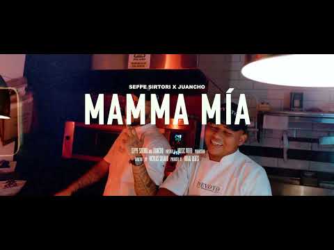 Mamma Mía - Seppe Sirtori x Juancho (Video Oficial)