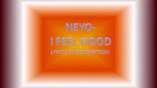 NEYO- I FEEL GOOD