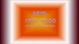 NEYO- I FEEL GOOD