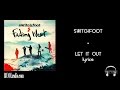 Switchfoot- Let It Out lyrics