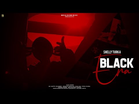 Black Era | jatt |Shelly Turka |Official Video| latest music |punjabi song | trending punjabi song