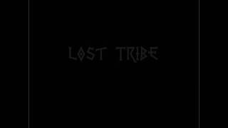 Lost Tribe - Lost Tribe (Full Album)