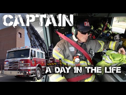 Fire Captain - A Day in the Life