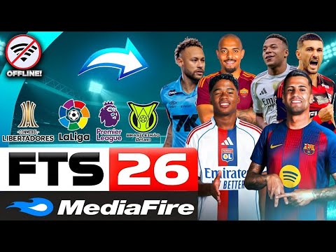 🏆SAIU! FTS 26 (SUL-AMERICANO)TODOS ANDROIDS ATÉ O 15 - NOVOS KITS & ELENCOS 100% ATUALIZADO ✅ FTS 26