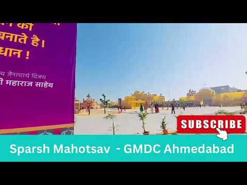Sparsh 400 || Sparshnagri GMDC Ahmedabad #sparshnagri #sparshmahotsav