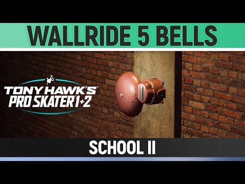 Tony Hawk's Pro Skater 1+2 - School II - Wallride 5 Bells