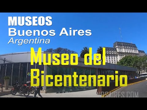 Recorremos el Museo del Bicentenario