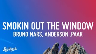 Bruno Mars, Anderson .Paak, Silk Sonic - Smokin Out The Window (Lyrics)