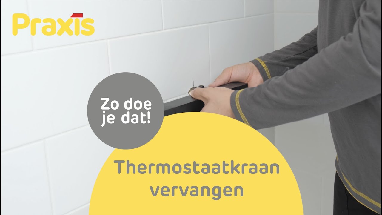 Thermostaatkraan vervangen