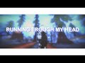 ˢˢᵒ Running Trough My Head